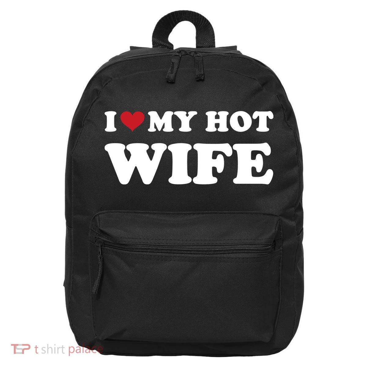 I Heart My Hot Wife 16 in Basic Backpack