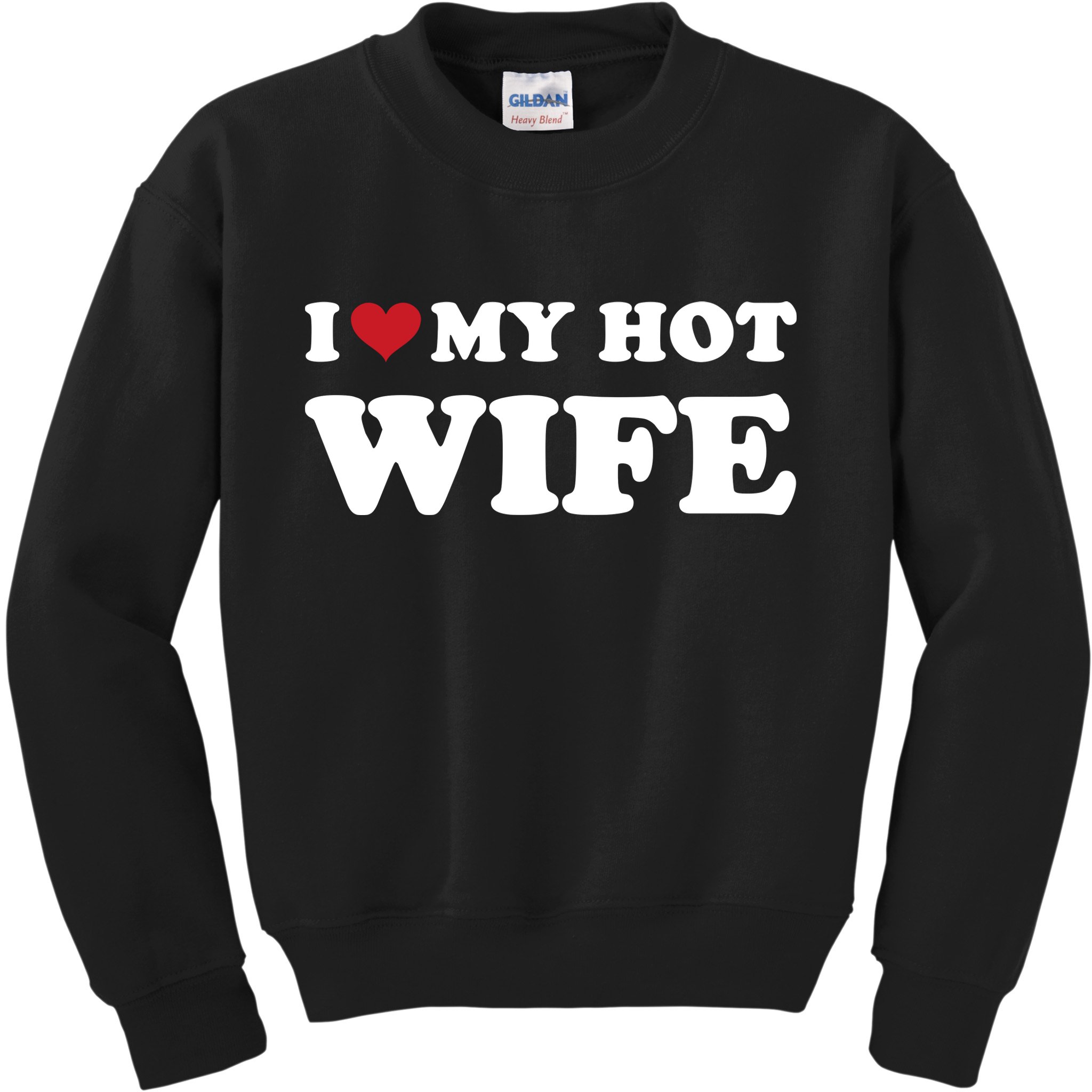 I Heart My Hot Wife Kids Sweatshirt