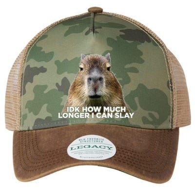 Idk How Much Longer I Can Slay Capybara Sarcastic Dank Meme Legacy Tie Dye Trucker Hat