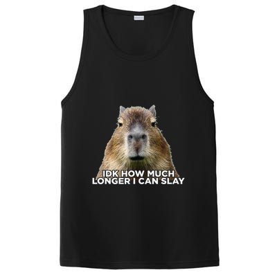 Idk How Much Longer I Can Slay Capybara Sarcastic Dank Meme PosiCharge Competitor Tank