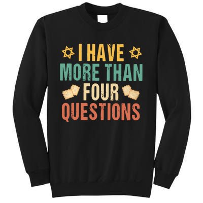 I Have More Than Four Questions Happy Passover Decorations Passover Family Sweatshirt