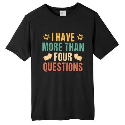 I Have More Than Four Questions Happy Passover Decorations Passover Family Tall Fusion ChromaSoft Performance T-Shirt