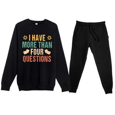 I Have More Than Four Questions Happy Passover Decorations Passover Family Premium Crewneck Sweatsuit Set