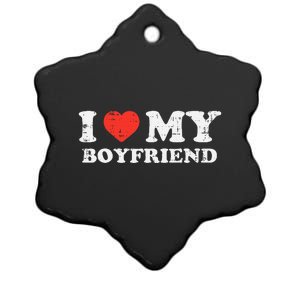 I Heart My Boyfriend Love Bf Couple Match Girlfriend  Ceramic Star Ornament