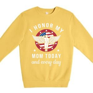 I Honor My Mom Today Cool Gift Angel Solider Memorial Day Flag Cool Gift Premium Crewneck Sweatshirt