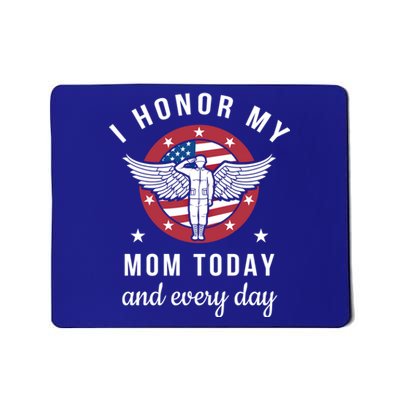 I Honor My Mom Today Cool Gift Angel Solider Memorial Day Flag Cool Gift Mousepad