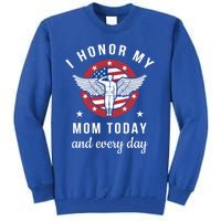 I Honor My Mom Today Cool Gift Angel Solider Memorial Day Flag Cool Gift Tall Sweatshirt