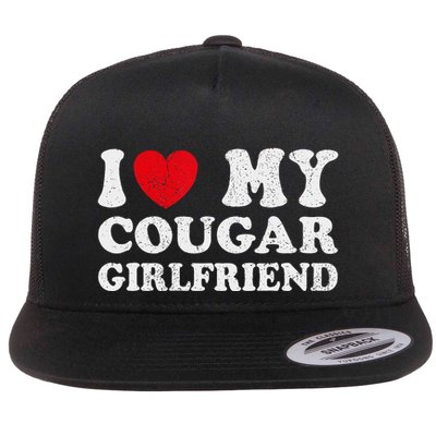 I Heart My Cougar Girlfriend I Love My Cougar Girlfriend GF Flatbill Hat