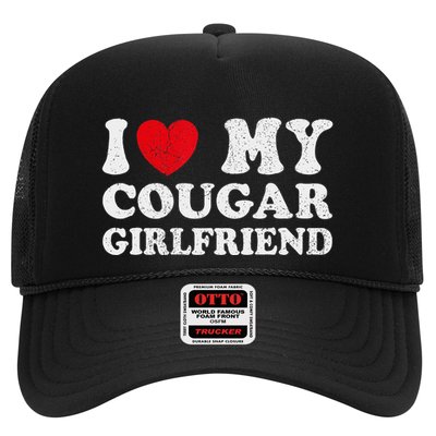 I Heart My Cougar Girlfriend I Love My Cougar Girlfriend GF Trucker Hat