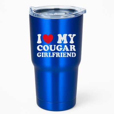 I Heart My Cougar Girlfriend I Love My Cougar Girlfriend GF Tumbler