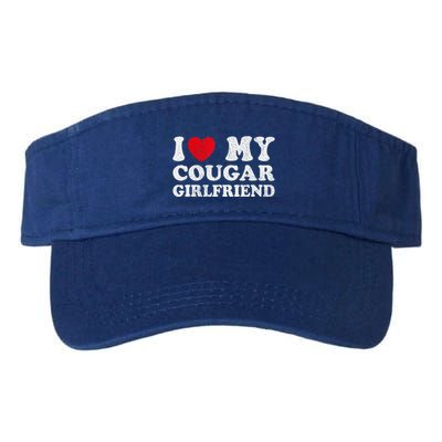 I Heart My Cougar Girlfriend I Love My Cougar Girlfriend GF Visor