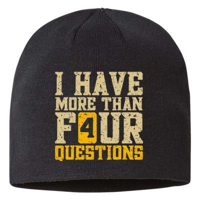 I Have More Than Four Questions Passover Funny Sustainable Beanie