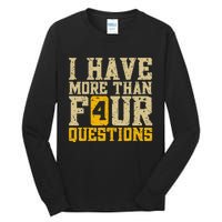 I Have More Than Four Questions Passover Funny Tall Long Sleeve T-Shirt