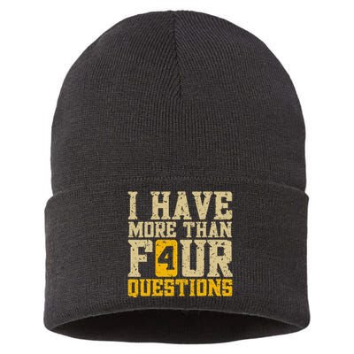 I Have More Than Four Questions Passover Funny Sustainable Knit Beanie