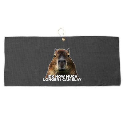 Idk How Much Longer I Can Slay Capybara Sarcastic Dank Meme Large Microfiber Waffle Golf Towel