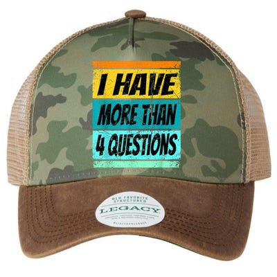 I Have More Than Four Questions Legacy Tie Dye Trucker Hat