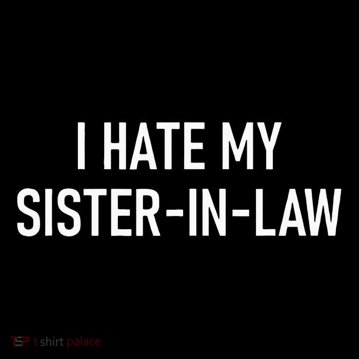 I Hate My Sister In Law Funny Jokes Sarcastic Drawstring Bag