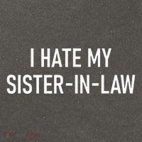 I Hate My Sister In Law Funny Jokes Sarcastic Cotton Canvas Backpack