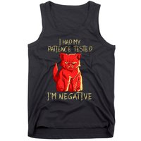 I Had My Patience Tested I'm Negative Funny Angry Cat Tank Top