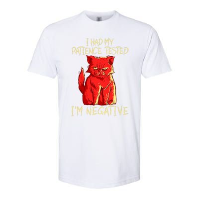 I Had My Patience Tested I'm Negative Funny Angry Cat Softstyle CVC T-Shirt