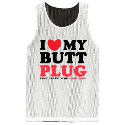 I Heart My Butt Plug That I Have In Me Right Now Mesh Reversible Basketball Jersey Tank