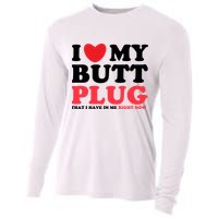 I Heart My Butt Plug That I Have In Me Right Now Cooling Performance Long Sleeve Crew