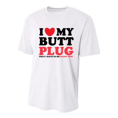 I Heart My Butt Plug That I Have In Me Right Now Youth Performance Sprint T-Shirt