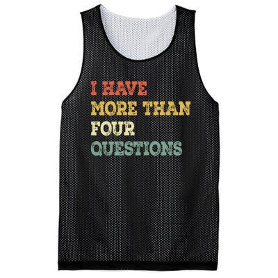 I Have More Than Four Questions Funny Passover Mesh Reversible Basketball Jersey Tank