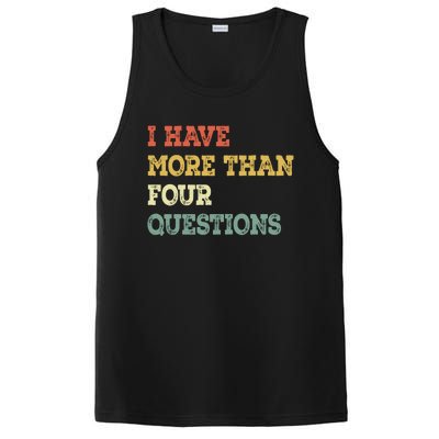 I Have More Than Four Questions Funny Passover PosiCharge Competitor Tank