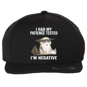 I Had My Patience Tested I'm Negative Cat Funny sarcasm Wool Snapback Cap