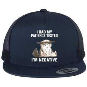 I Had My Patience Tested I'm Negative Cat Funny sarcasm Flat Bill Trucker Hat