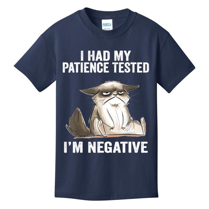 I Had My Patience Tested I'm Negative Cat Funny sarcasm Kids T-Shirt