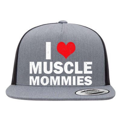 I Heart Muscle Mommies Muscle Mommy Flat Bill Trucker Hat