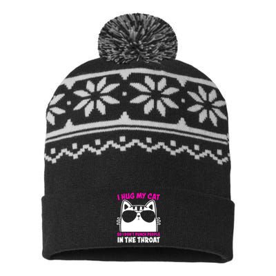 I Hug My Cat So I DonT Punch People In The Throat USA-Made Snowflake Beanie