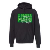 I Hate Math But I Love Counting Money Premium Hoodie