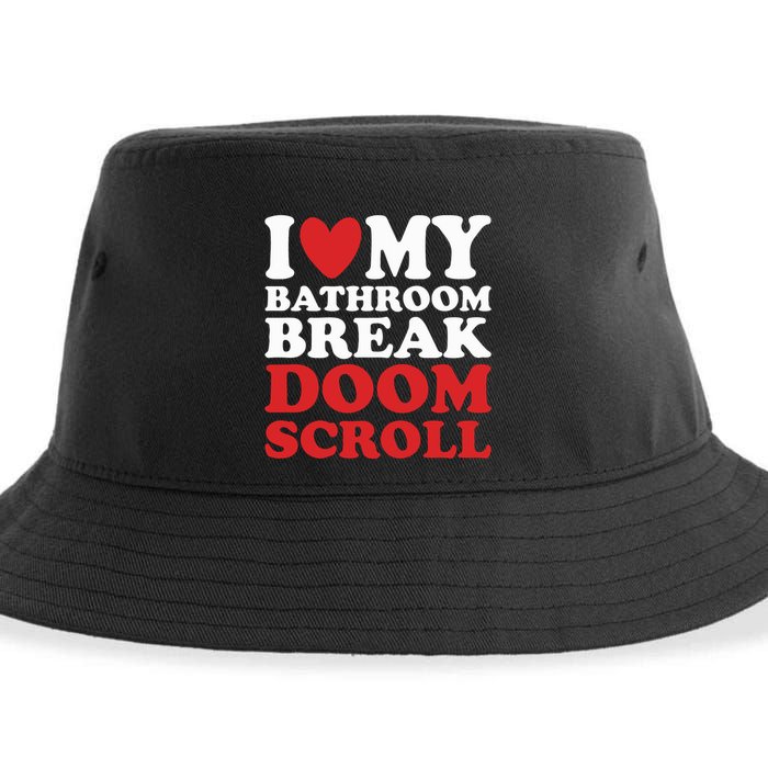 I Heart My Bathroom Break Doom Scroll Sustainable Bucket Hat