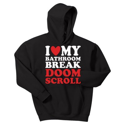 I Heart My Bathroom Break Doom Scroll Kids Hoodie