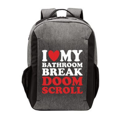 I Heart My Bathroom Break Doom Scroll Vector Backpack