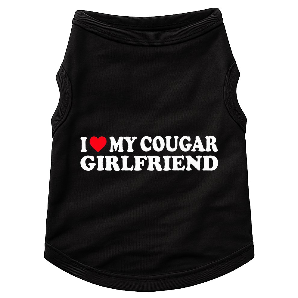 I Heart My Cougar Girlfriend GF I Love My Cougare Doggie Tank