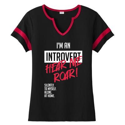 Introvert Hear Me Roar Silently Introverted Ladies Halftime Notch Neck Tee