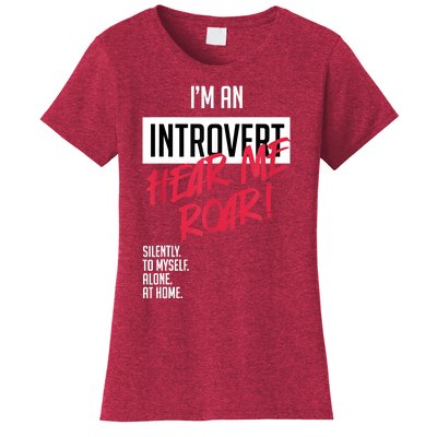 Introvert Hear Me Roar Silently Introverted Women's T-Shirt