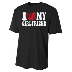 I Heart My Girlfriend I Love My Girlfriend  Performance Sprint T-Shirt