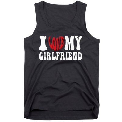 I Heart My Girlfriend I Love My Girlfriend  Tank Top