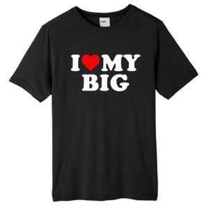 I Heart My Big Love Matching Little Big Sorority  Tall Fusion ChromaSoft Performance T-Shirt