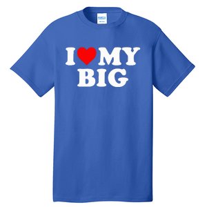 I Heart My Big Love Matching Little Big Sorority  Tall T-Shirt