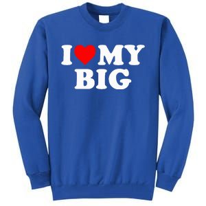 I Heart My Big Love Matching Little Big Sorority  Tall Sweatshirt