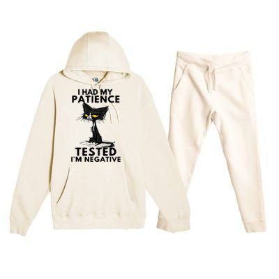 I Had My Patience Tested IM Negative Funny Black Cat Premium Hooded Sweatsuit Set