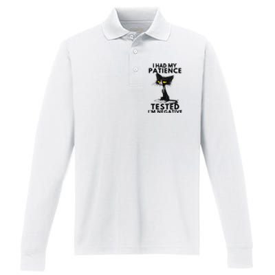 I Had My Patience Tested IM Negative Funny Black Cat Performance Long Sleeve Polo