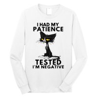 I Had My Patience Tested IM Negative Funny Black Cat Long Sleeve Shirt