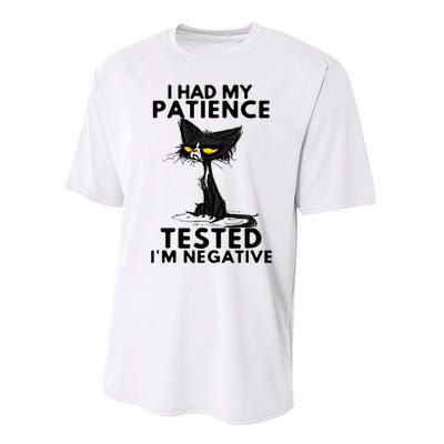 I Had My Patience Tested IM Negative Funny Black Cat Performance Sprint T-Shirt